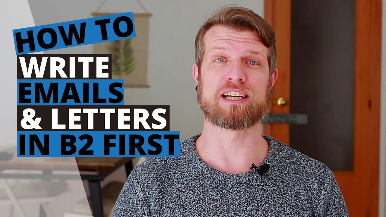 Cambridge B2 First (FCE) — Как писать электронные письма и письма