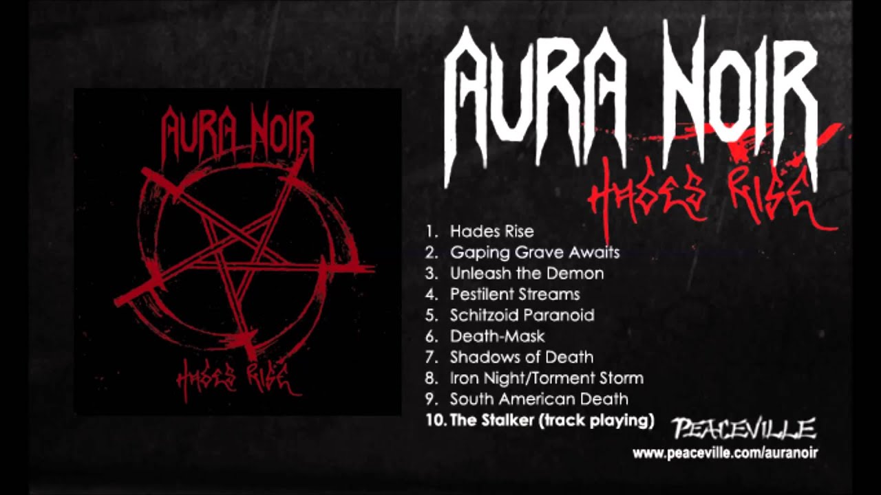 Aura Noir - The Stalker (from Hades Rise) 2008