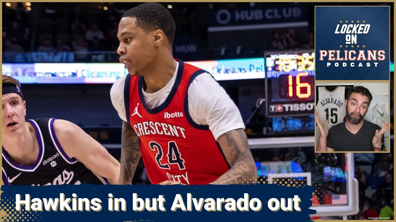 Jordan Hawkins is in the rotation for New Orleans Pelicans but what does that mean for Jose Alvarado