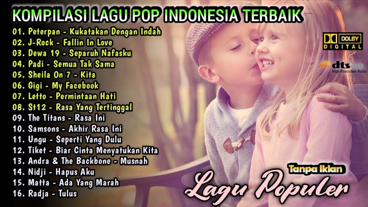 Kumpulan Lagu Pop Indonesia Terbaik | Kompilasi Lagu   Indonesia 2000'an Populer -Peterpan,Gigi,Padi