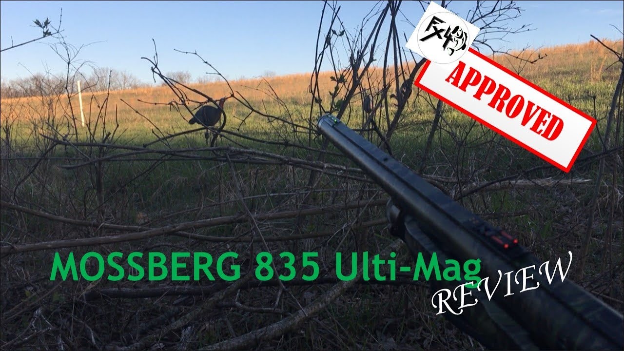 Fx4 Mossberg 835 Ulti-Mag Review
