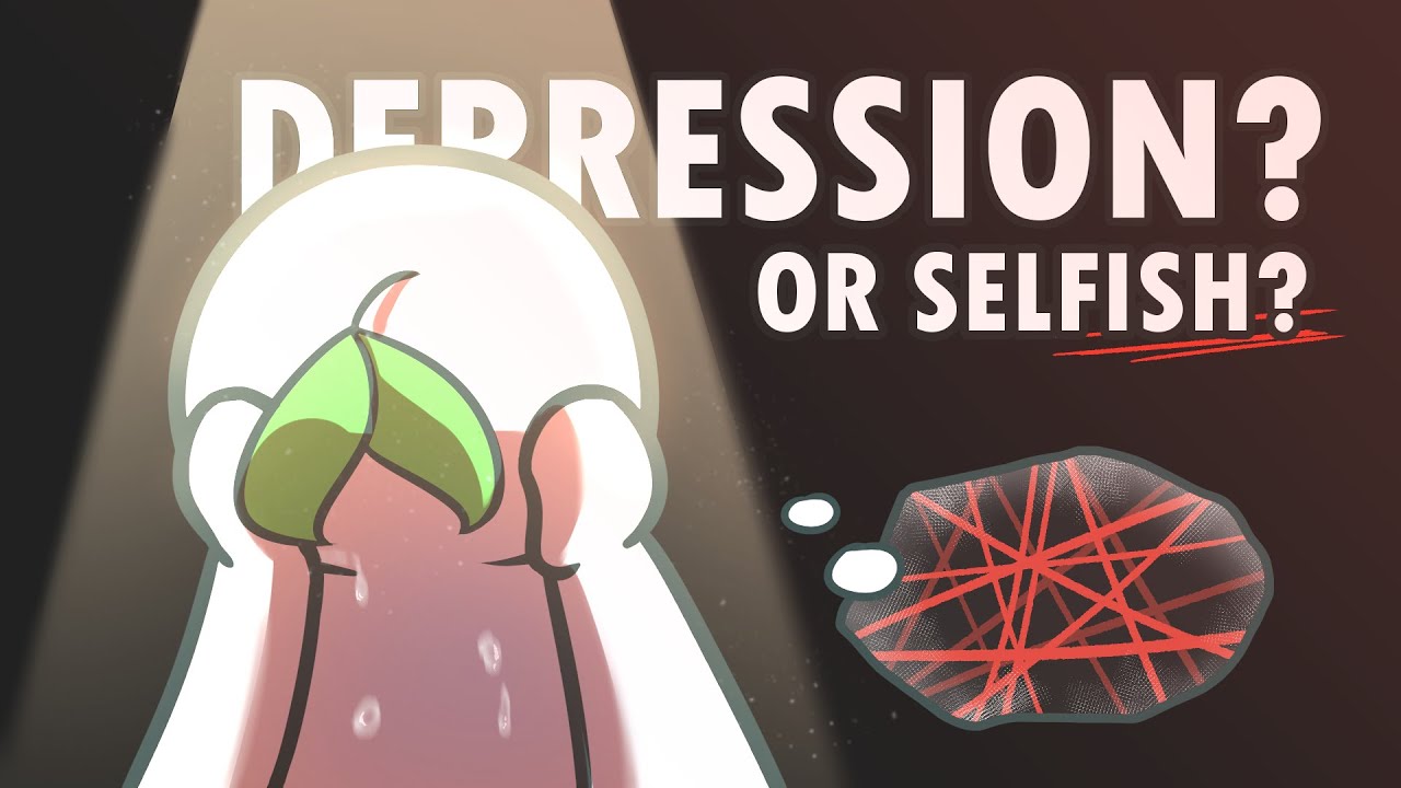 6 Signs You're Depressed, NOT Selfish