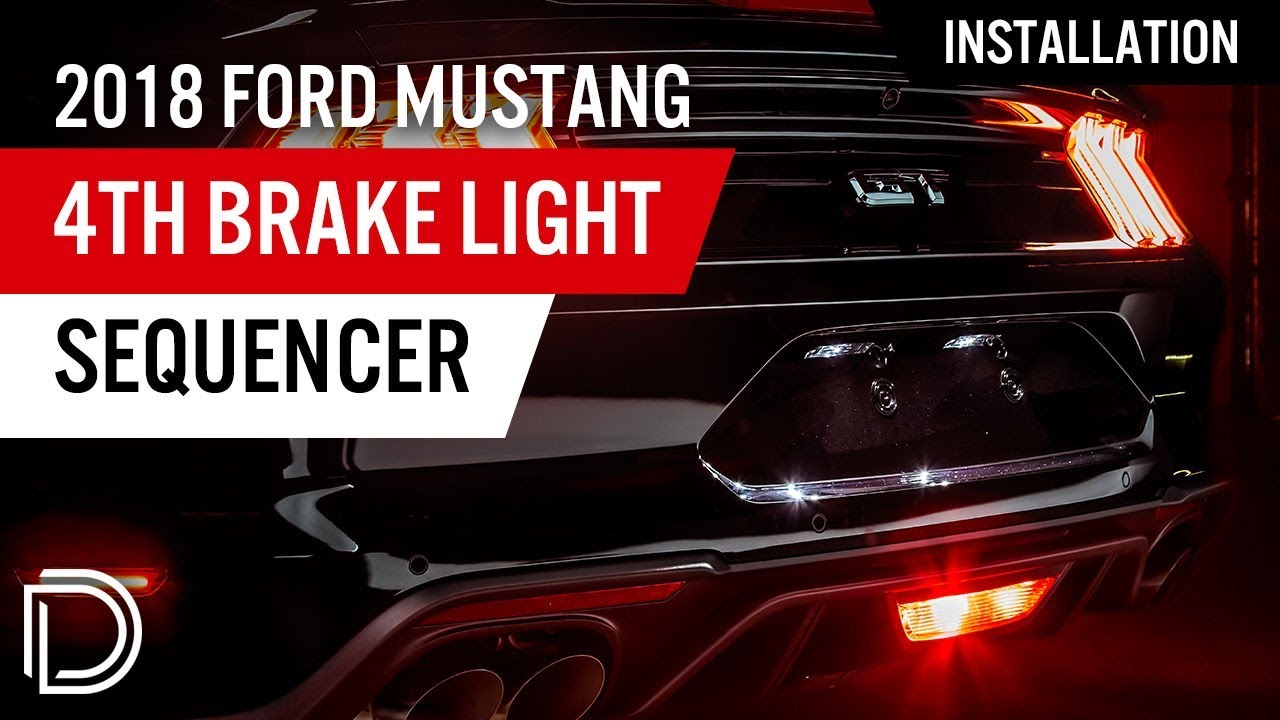How to Install 2018 Ford Mustang 4th Brake Light and Sequencer | Diode Dynamics