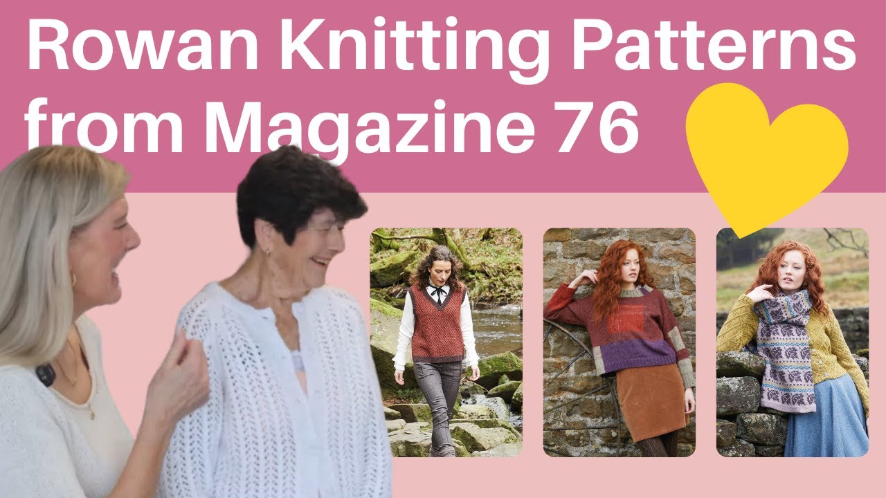 Rowan Knitting Patterns from Magazine 76
