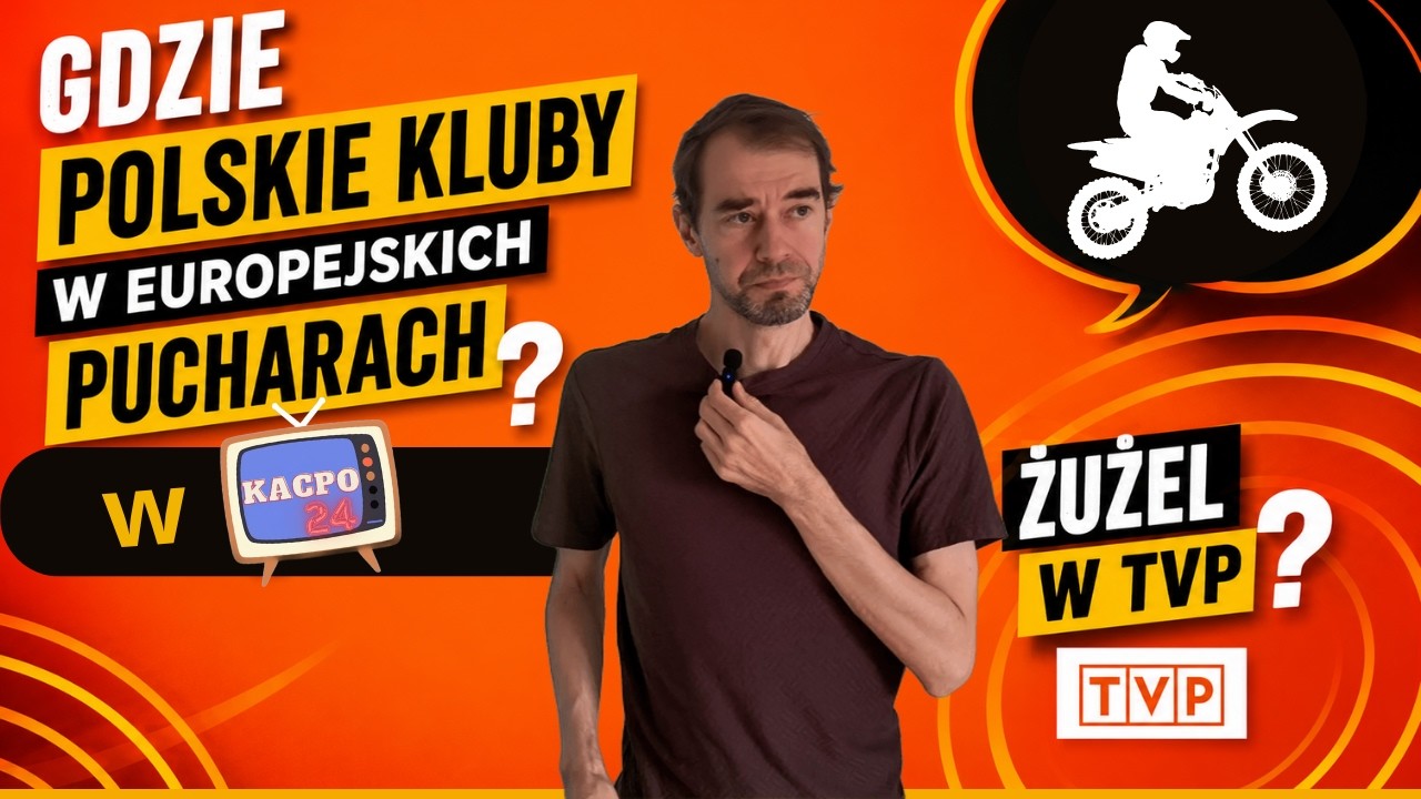 Gdzie w TV polskie drużyny w Lidze Europy? Liga Mistrz&oacute;w w TVP? Co ze Speedway Ekstraligą?