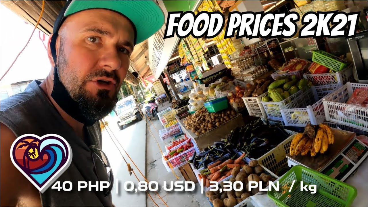 ЦЕНЫ НА ПРОДУКТЫ ПИТАНИЯ НА ФИЛИППИНАХ В 2021 ГОДУ | ОСТРОВ СИКИХОР |