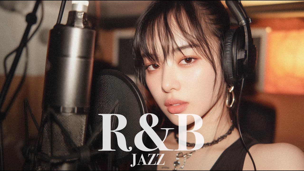 【𝐏𝐥𝐚𝐲𝐥𝐢𝐬𝐭】 Relaxing R&B Jazz ♬ BGM / Study / Chill / Cafe / Work ♬