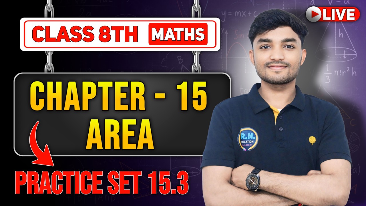 Class 8 Maths | Practice Set 15.3 Area Important Concepts & Questions  Easy Explanation | Vishal Sir