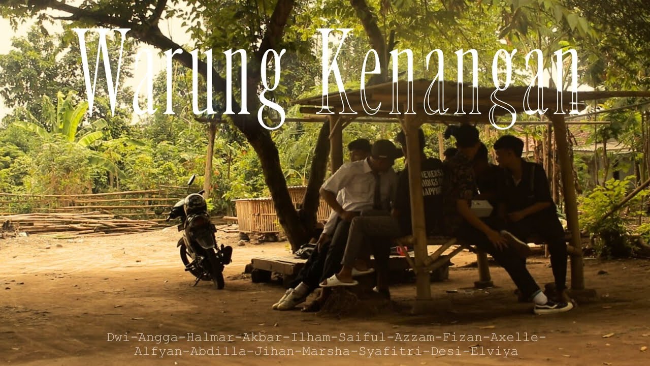WARUNG KENANGAN | SHORT MOVIE | XII PSPTV 2 | Kelompok genap 