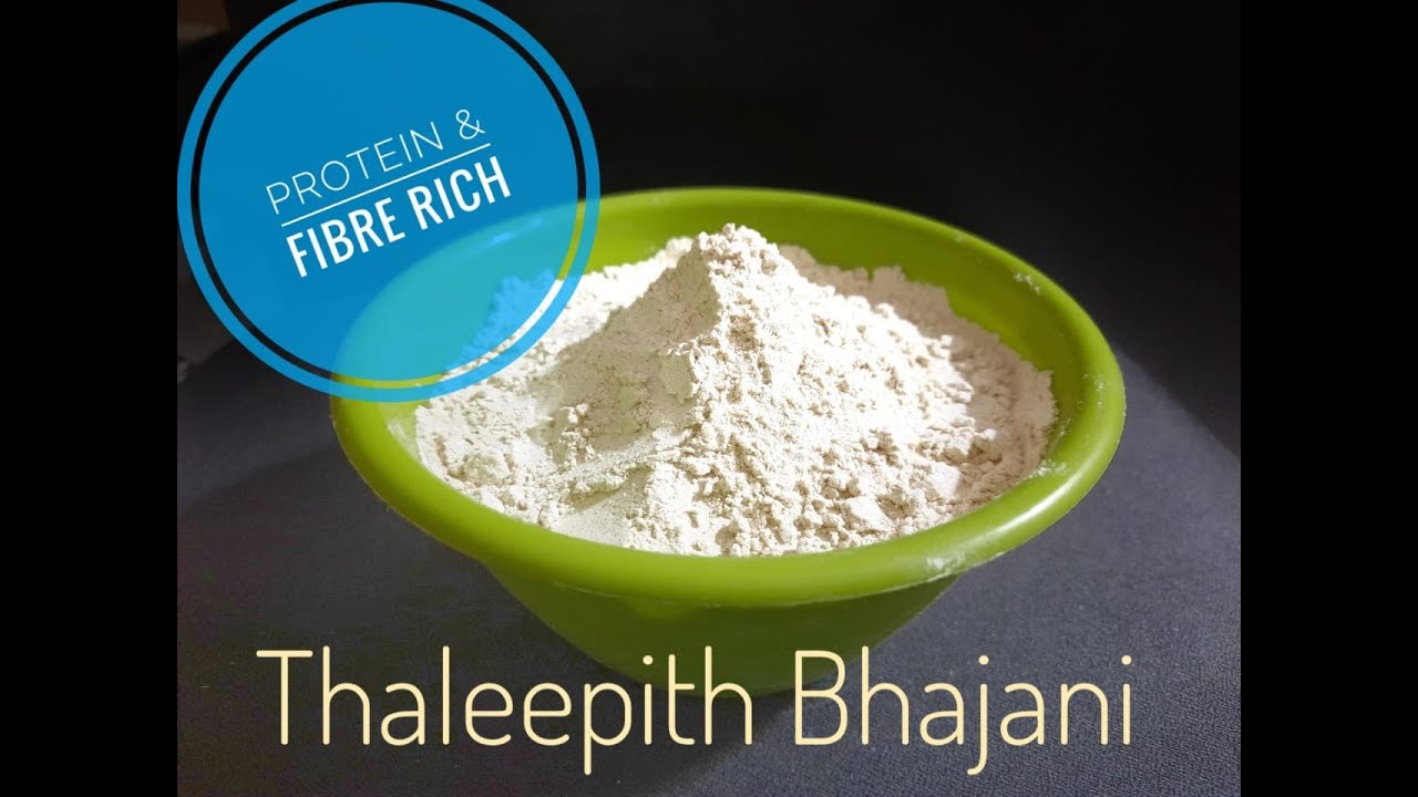 Protein & Fibre Rich Thalipeeth Bhajani - THE SPICED KITCHEN