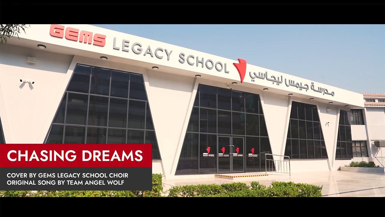 Chasing Dreams (Team Angel Wolf) – GEMS Legacy School Choir Cover | A Tribute to Inclusion & Hope