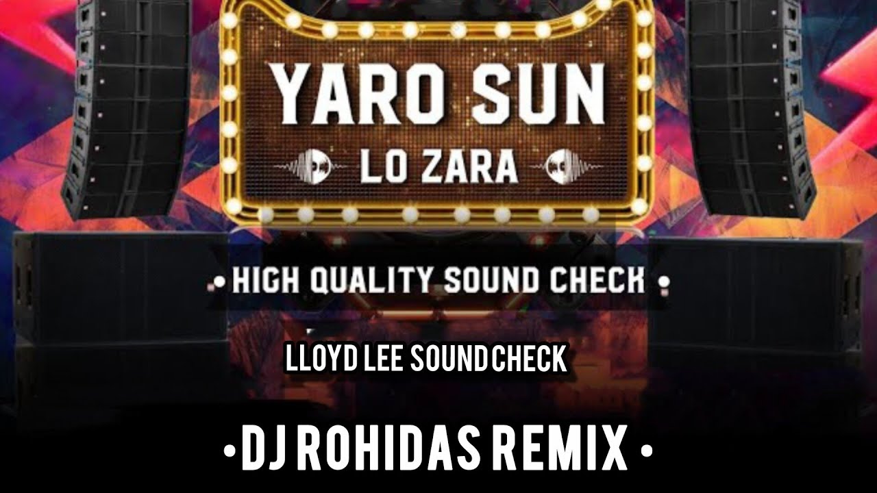 YARO SUN LO ZARA||LLOYD LEE SOUND CHECK|| SOUND CHECK|| HIGH GAIN|| #soundcheck 