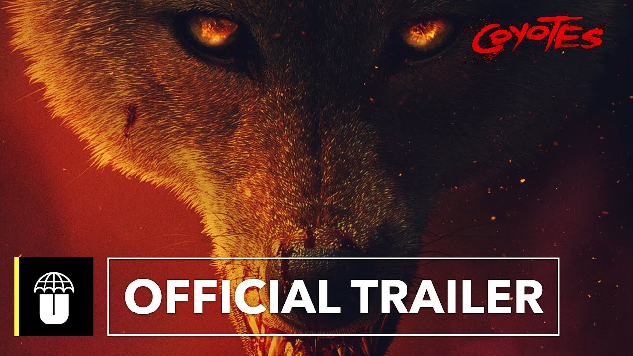 Coyotes | Official Trailer