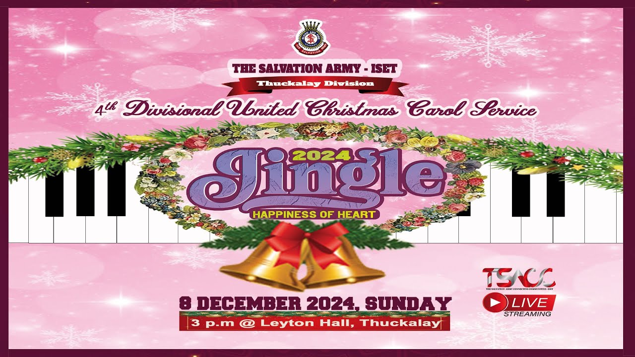 🎄 JINGLE 2024 🎶 | 4th Divisional UNITED CHRISTMAS CAROL SERVICE 🎁 | HAPPINESS OF HEART | TSA-ISET |