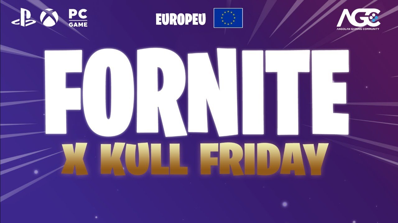 Fortnite X Kull Friday | Europeu | DIA 1 🔴