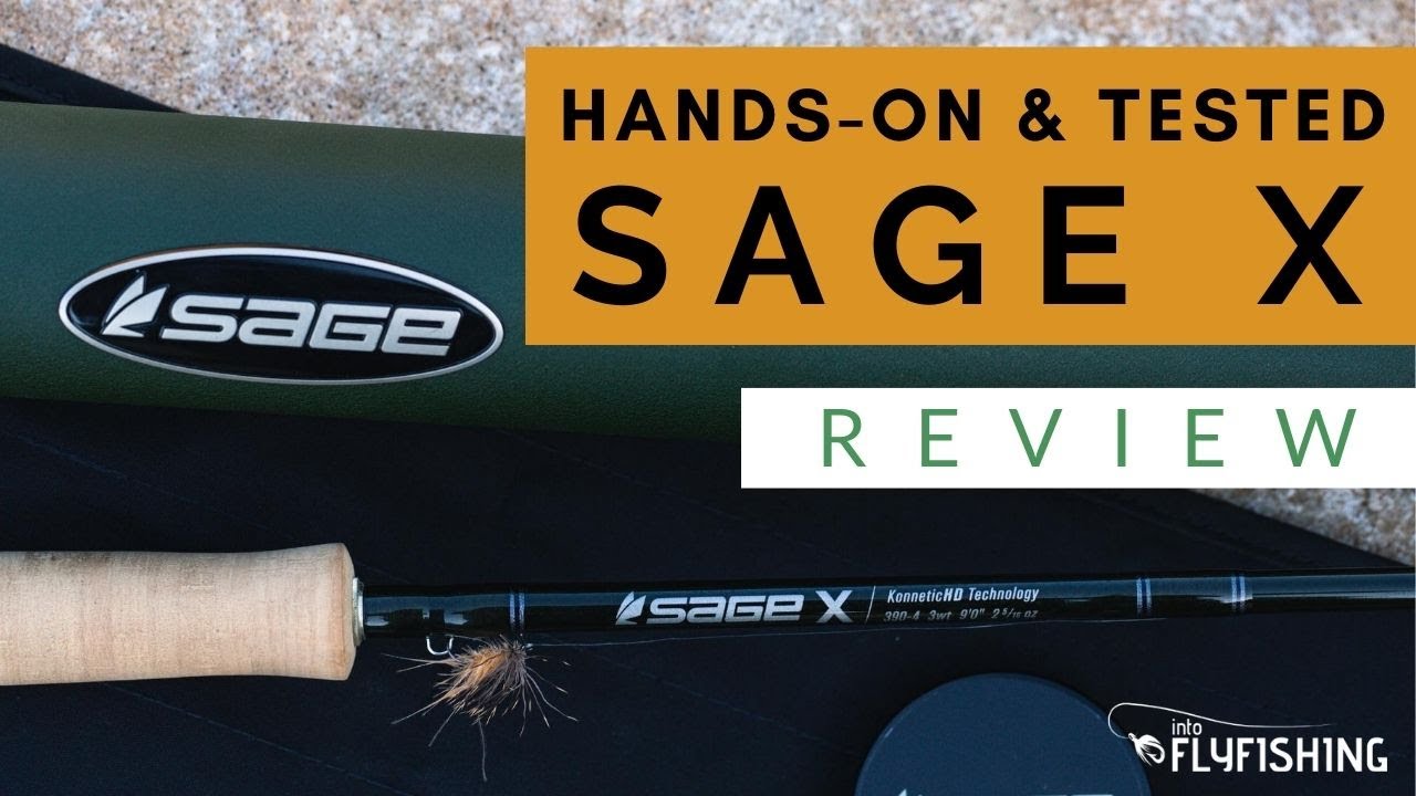 Sage X Fly Rod Review (Hands-On)