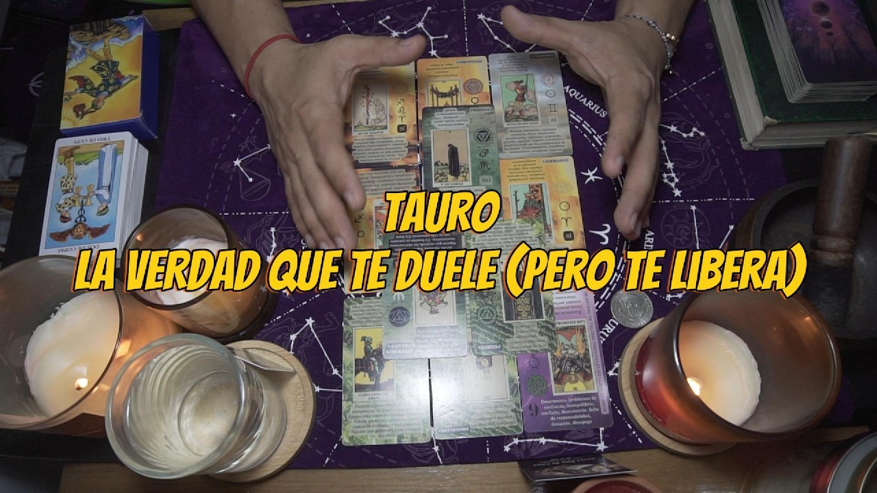 TAURO: Se termina el misterio. El adiós que te devolverá la paz