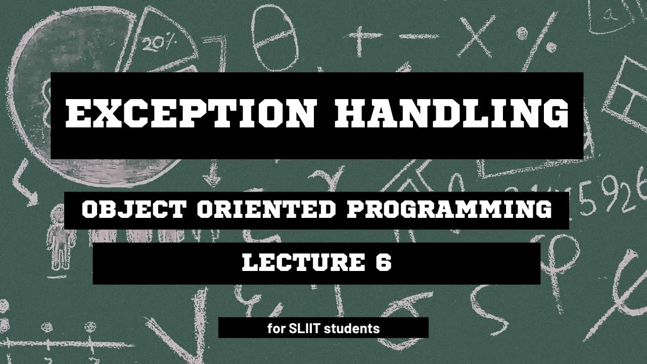| Object Oriented Programming | SLIIT | Lecture 7