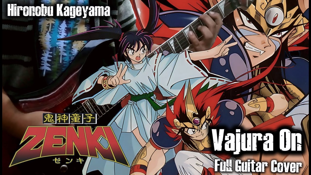 Kishin Douji Zenki Opening - Vajura On Guitar Cover