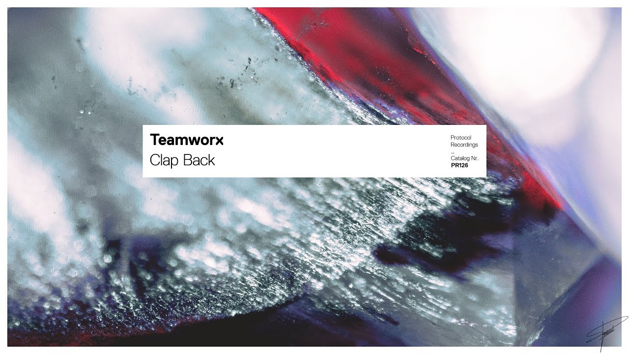 Teamworx - Clap Back