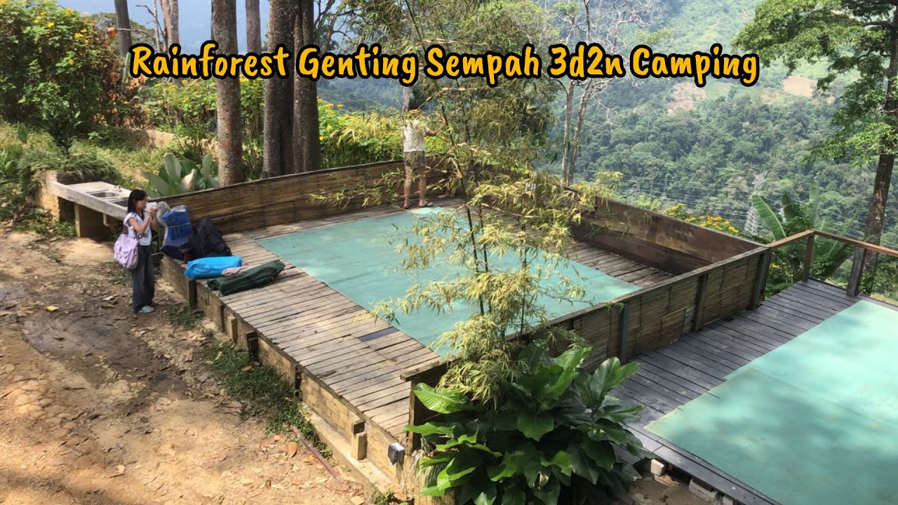 3d2n Camping @ Rainforest Genting Sempah