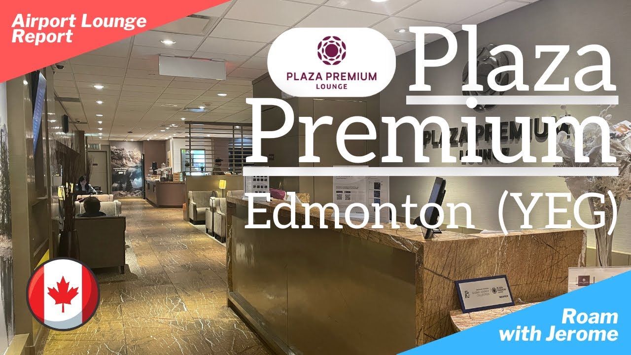 Plaza Premium Lounge | Edmonton (YEG) - Domestic and International Departures | Lounge Review