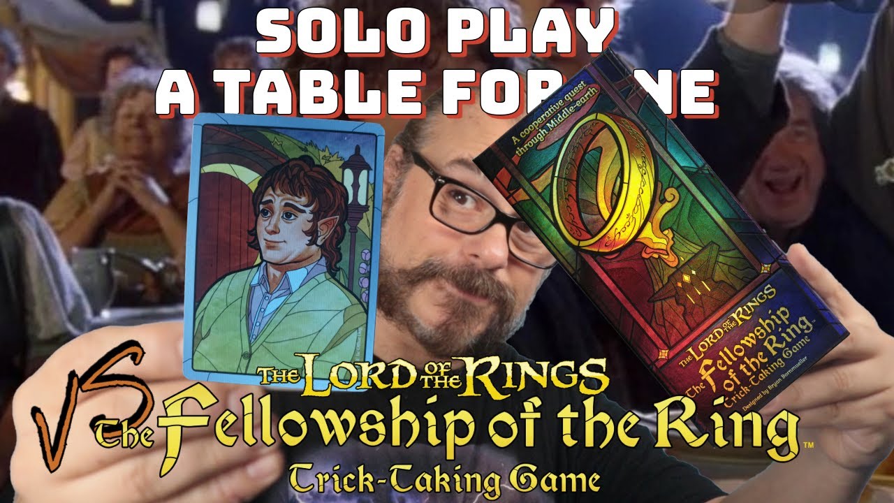 Grassotto Bolgeri vs La Compagnia dell&rsquo;Anello Trick-Taking Game CAPITOLO 4 ! Solo Play a Table 4 One