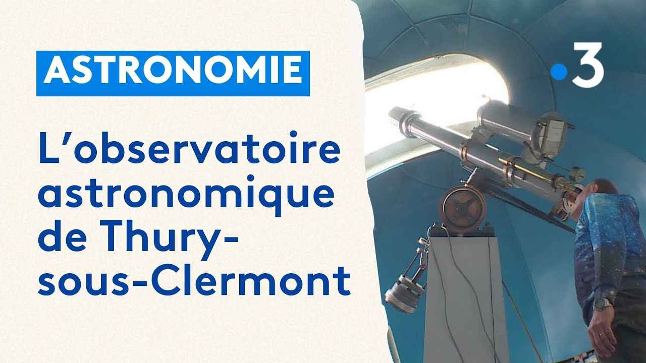 La lunette astronomique de Thury-sous-Clermont&nbsp;:&nbsp;la renaissance d'un tr&eacute;sor