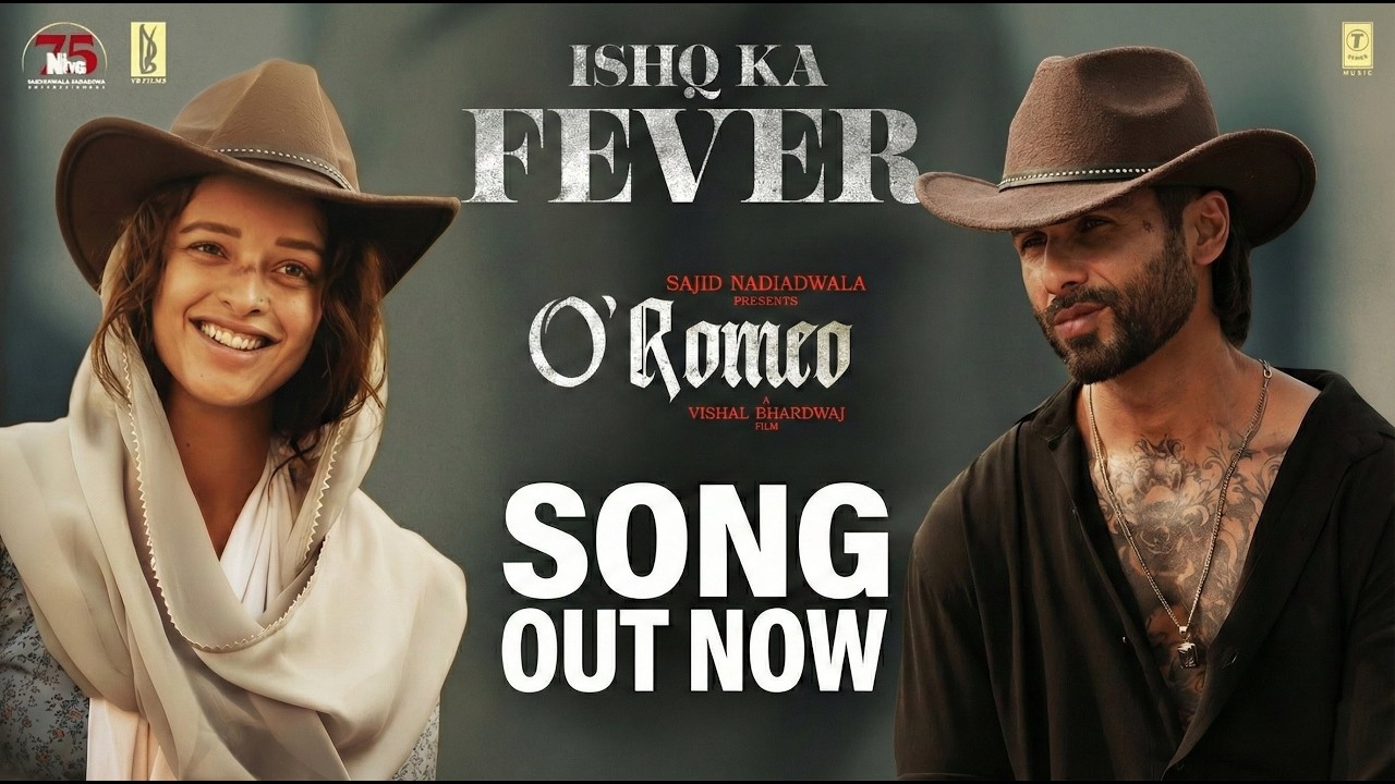 O’Romeo - Ishq Ka Fever | Shahid Kapoor, Triptii Dimri | Arijit Singh, Vishal Bhardwaj | Gulzar