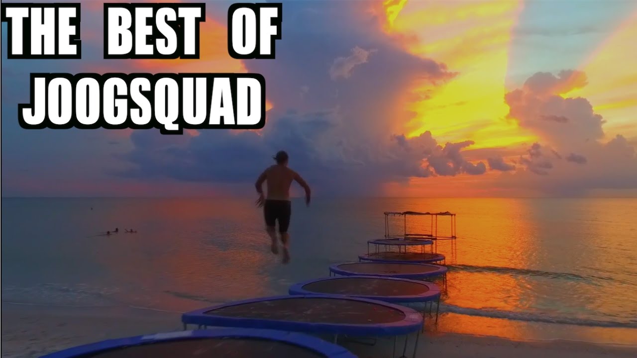 The Best Of JOOGSQUAD!!!