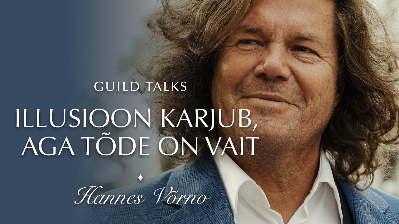 GUILD TALKS - Hannes Võrno | 