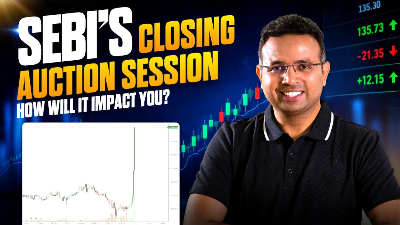 SEBI Closing Auction Session (CAS) Explained | How will it impact you?