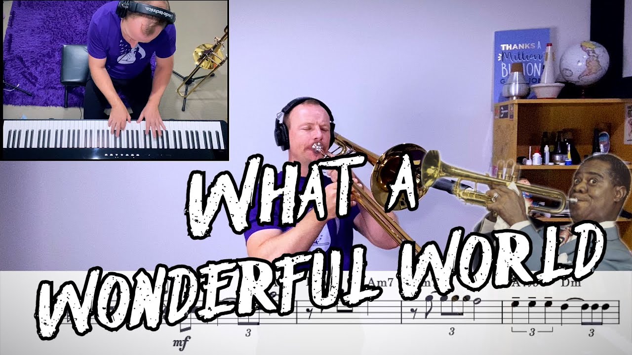 What a Wonderful World - Easy Trombone Play Along