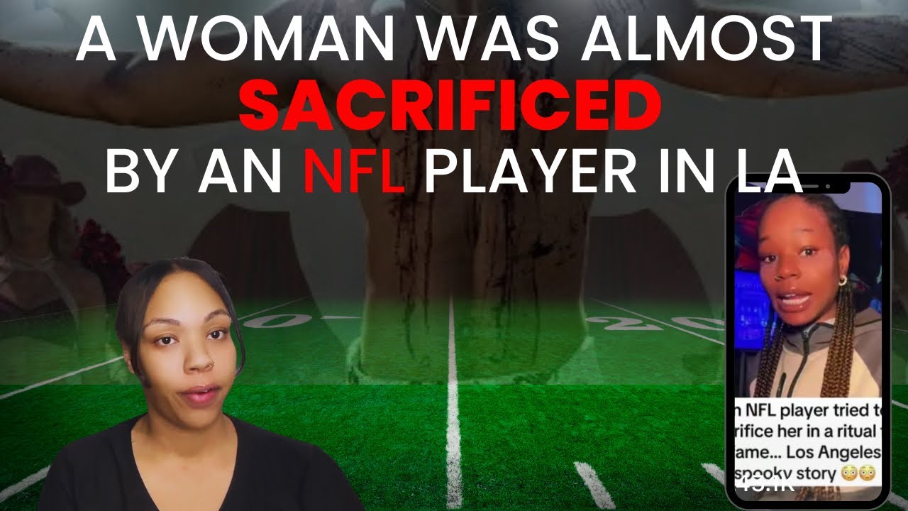 An NFL Player Sacrificed a GROUPIE!!