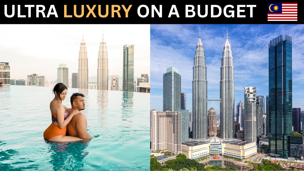 Most Affordable City in Asia for Luxury | Kuala Lumpur, Malaysia ||
