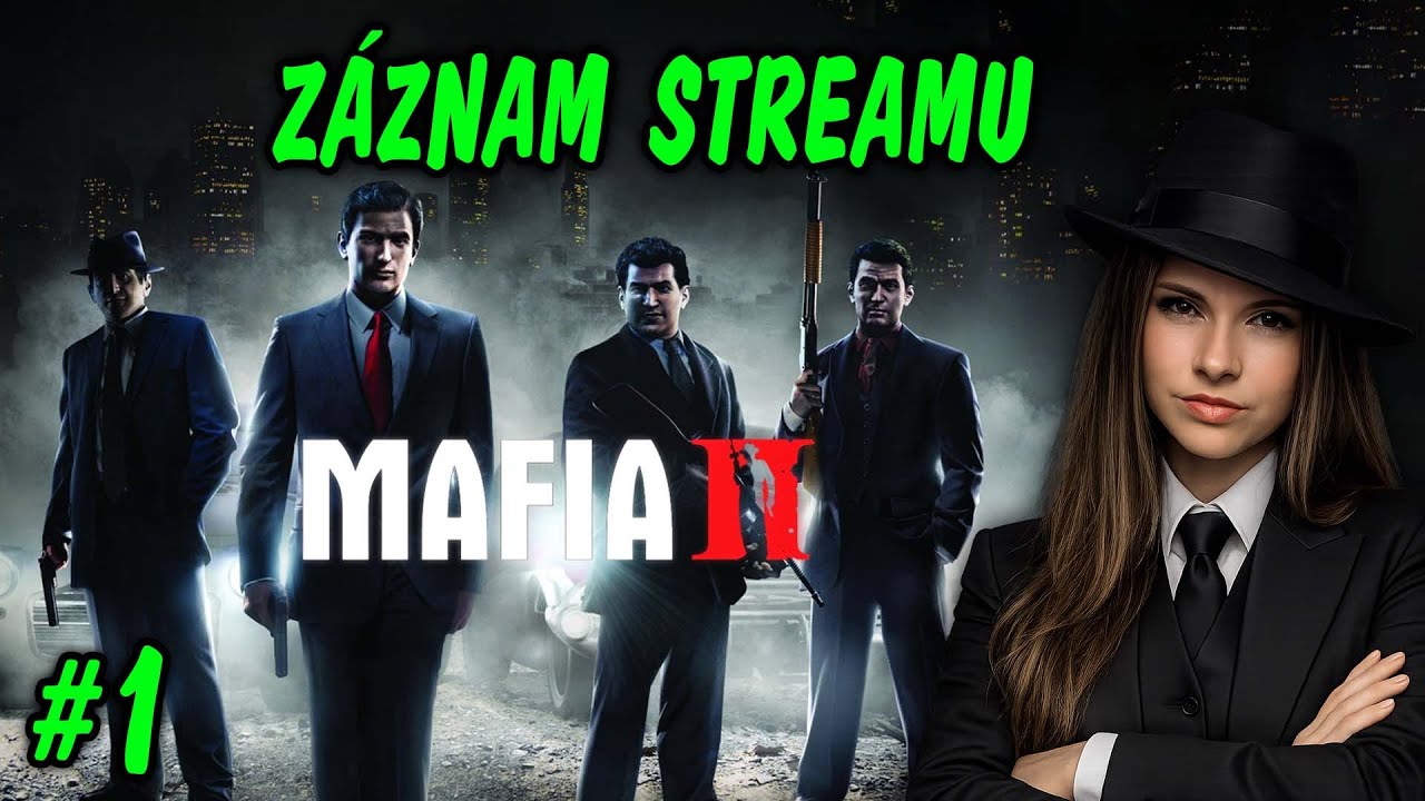 🎥 Záznam streamu | Mafia 2 Classic (#1)