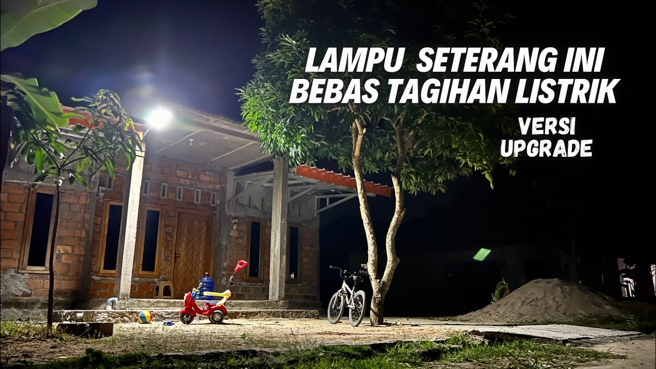 TANPA LISTRIK PLN, LAMPU JALAN TERANG BISA TAHAN 12 JAM • PJU TENAGA SURYA VERSI UPGRADE