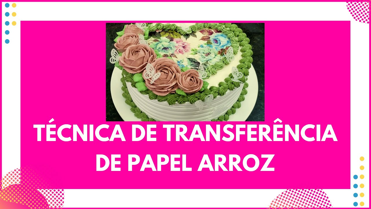 Técnica de transferência de Papel de Arroz