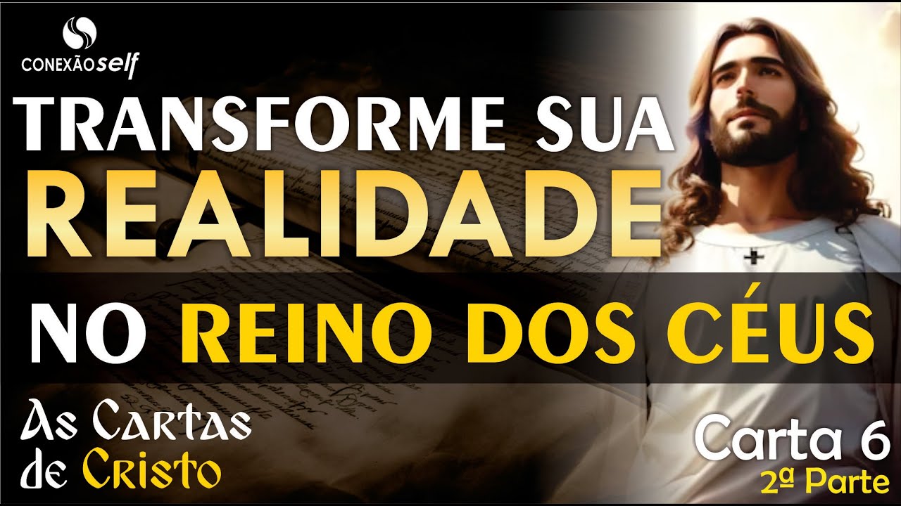 VOCÊ PODE MUDAR SUA REALIDADE AGORA | Cartas de Cristo