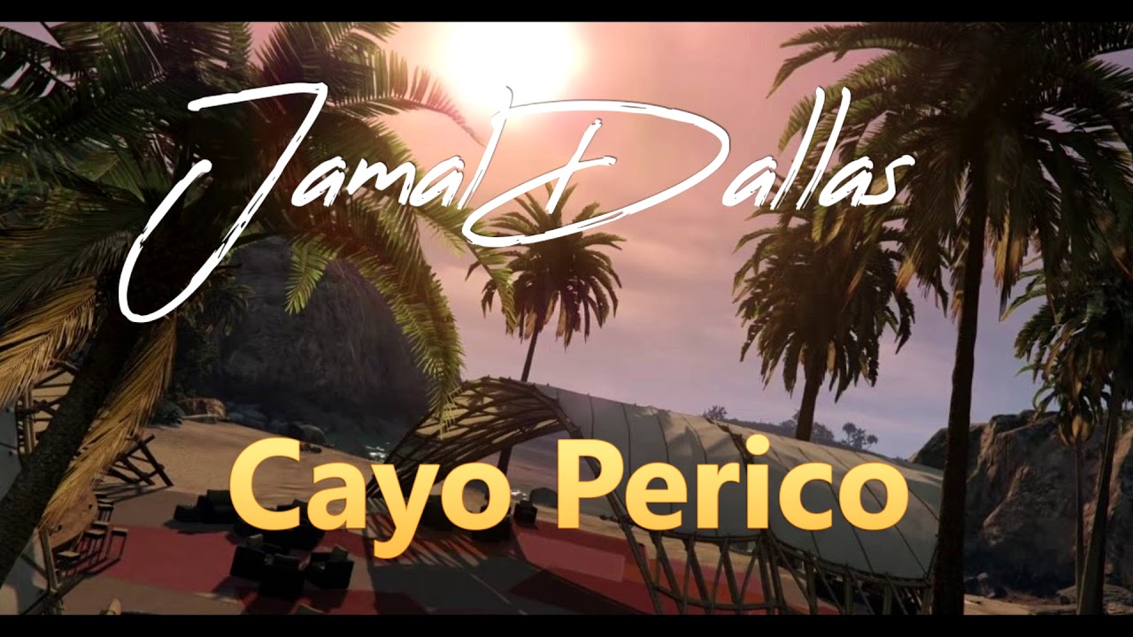 [GTARP] Cayo Perico   Jamal Dallas