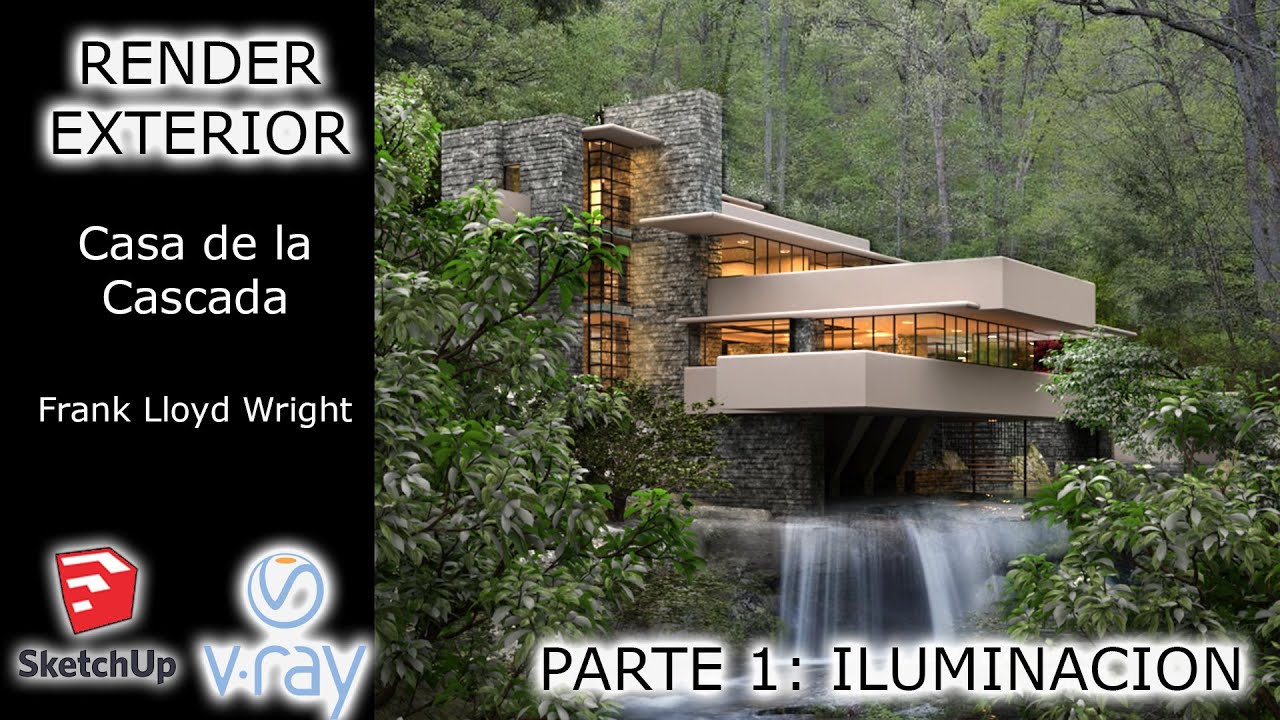 Render EXT. CASA DE LA CASCADA Parte 1: ILUMINACION ( SKETCHUP I VRAY 5)