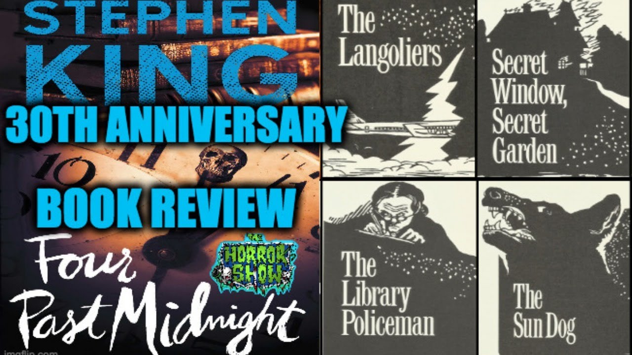 Stephen King FOUR PAST MIDNIGHT: 30th Anniversary LIVE Book Review - Hail To Stephen King EP230