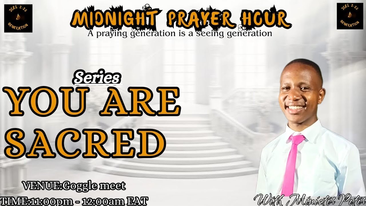 YOU ARE SACRED//MIDNIGHT PRAYER HOUR//24•11•2025