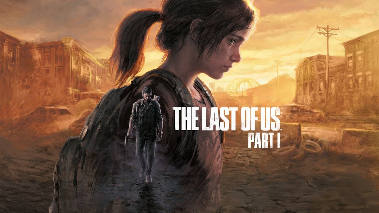 The Last Of Us Part 1 Full Game