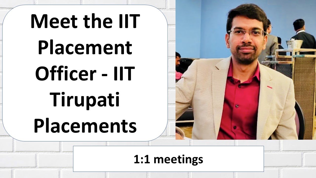 IIT Tirupati I Meet the IIT Placement officer  I Discussion on Placements and Careerbolt partnership