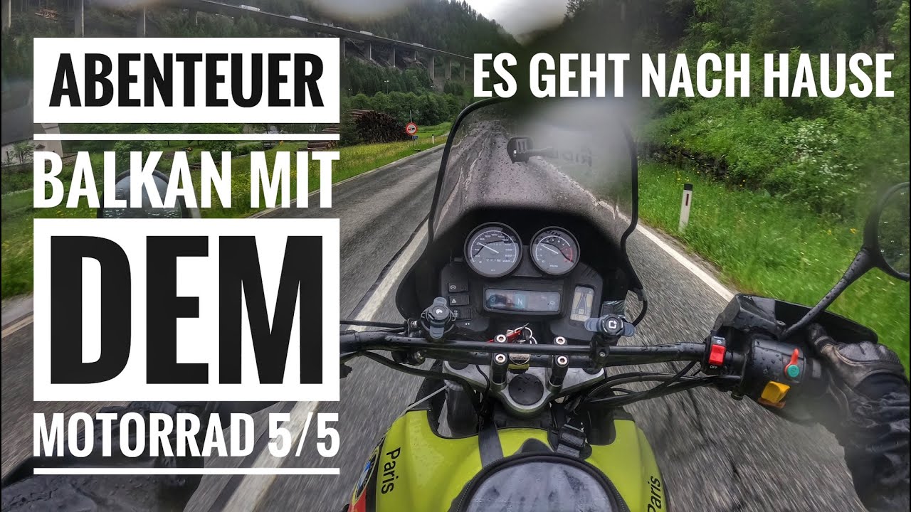 Abenteuer Balkan 5/5 Das Ende / TET Slowenien mit dem Motorrad