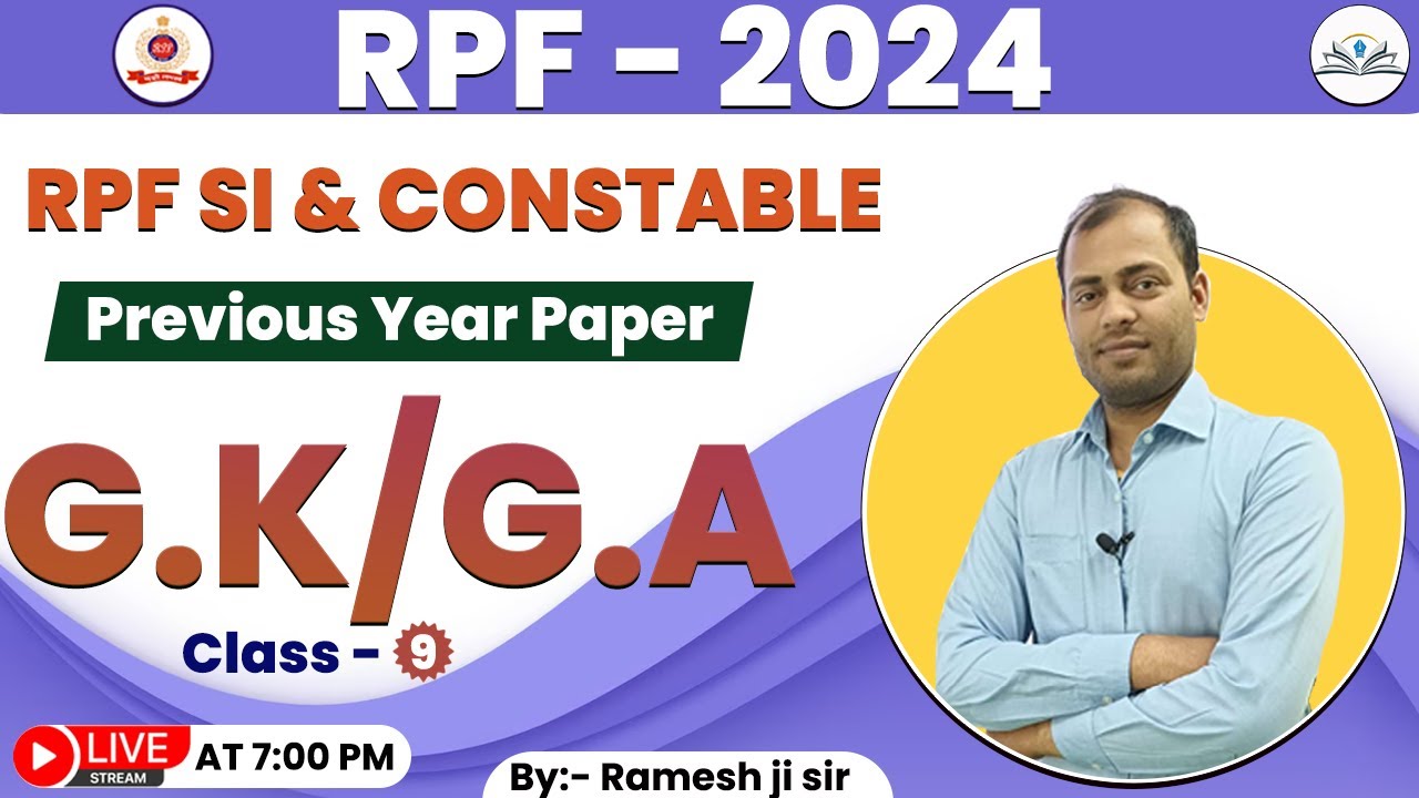 RPF SI  CONSTABLE 2024 | RPF G.K & G.A Previous Year Questions | दमदार Solution | By: R.K sir