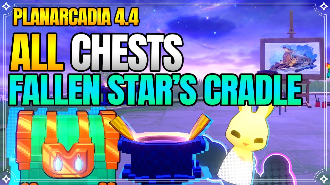 All Treasures in Fallen Star's Cradle - Planarcadia 4.4【Honkai: Star Rail】