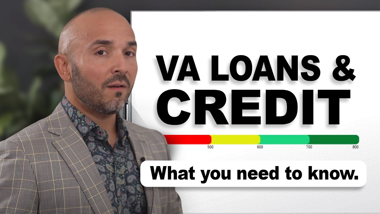 Do You Need Good Credit To Get A VA Home Loan? (What You Need To Know)