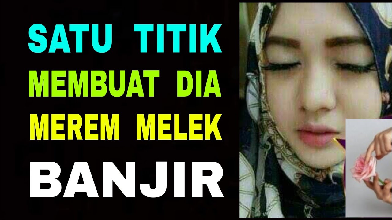 Satu Titik Membuat Dia Merem Melek Banjir - Dimanakah Letak Titik itu?